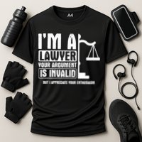 Your Agrut Is Invalid But I Appreciate Lawyer Cool Gift Cooling Performance Crew T-Shirt