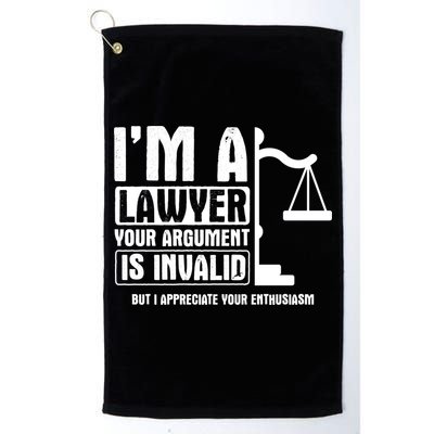 Your Agrut Is Invalid But I Appreciate Lawyer Cool Gift Golf Towel