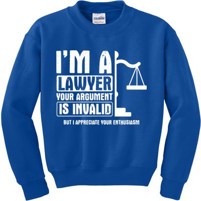 Your Agrut Is Invalid But I Appreciate Lawyer Cool Gift Kids Sweatshirt