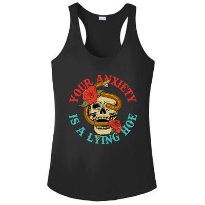 Your Anxiety Is A Lying Hoe Funny Skull Ladies PosiCharge Competitor Racerback Tank