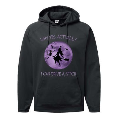 Yes Actually I Can Drive A Stick Halloween 2022 Performance Fleece Hoodie