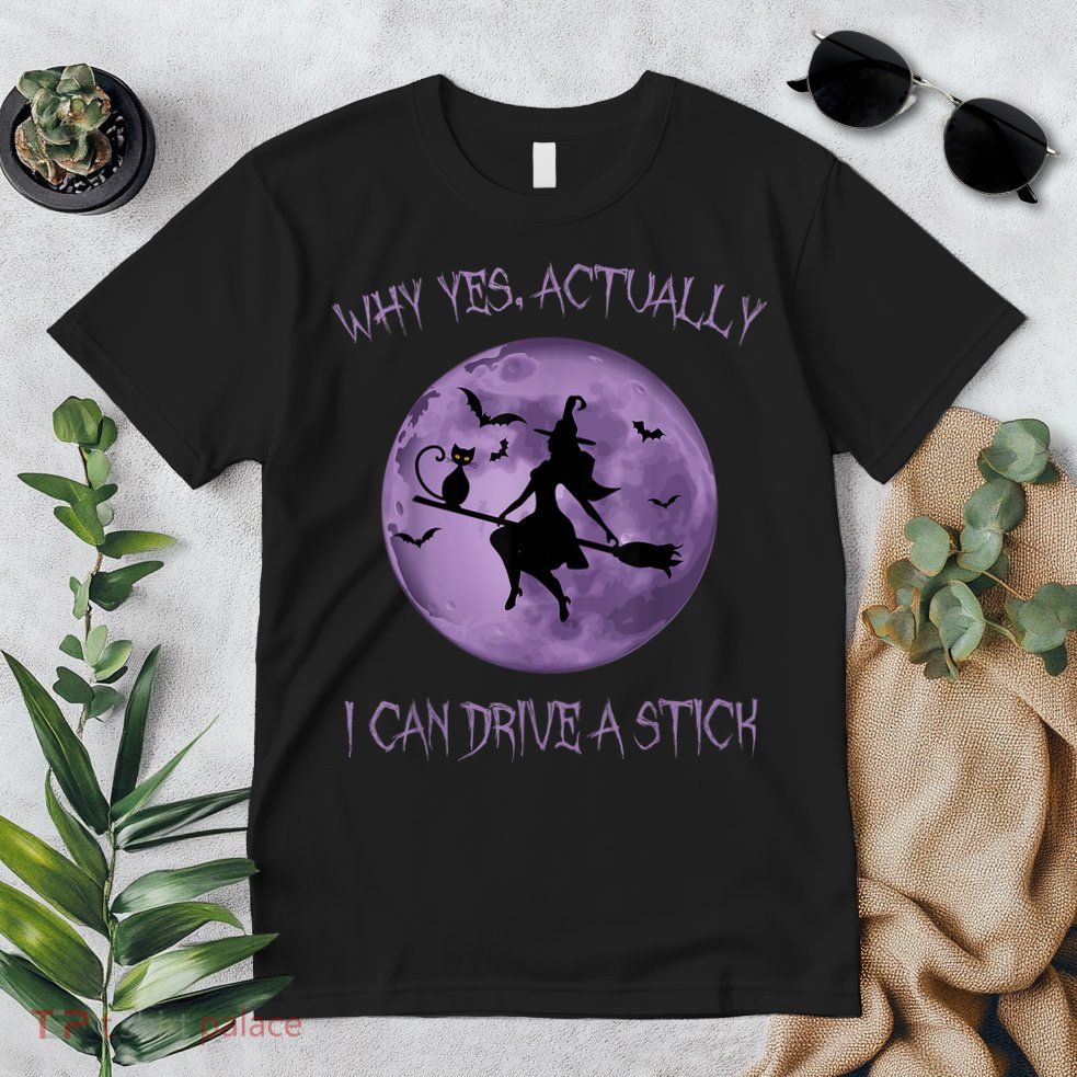 Yes Actually I Can Drive A Stick Halloween 2022 Premium T-Shirt