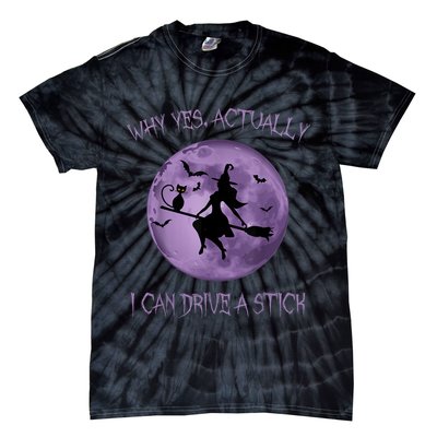 Yes Actually I Can Drive A Stick Halloween 2022 Tie-Dye T-Shirt