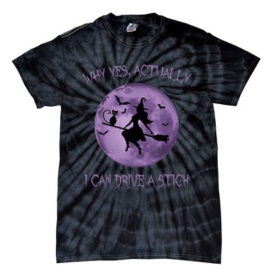 Yes Actually I Can Drive A Stick Halloween 2022 Tie-Dye T-Shirt