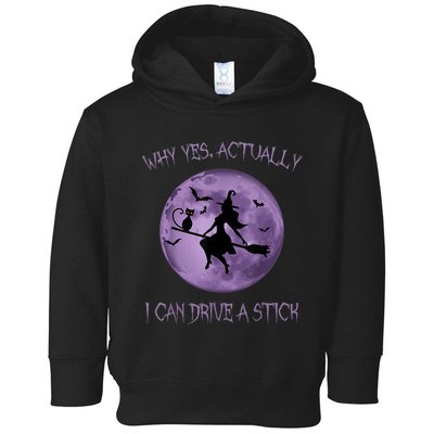 Yes Actually I Can Drive A Stick Halloween 2022 Toddler Hoodie