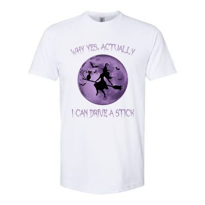 Yes Actually I Can Drive A Stick Halloween 2022 Softstyle CVC T-Shirt