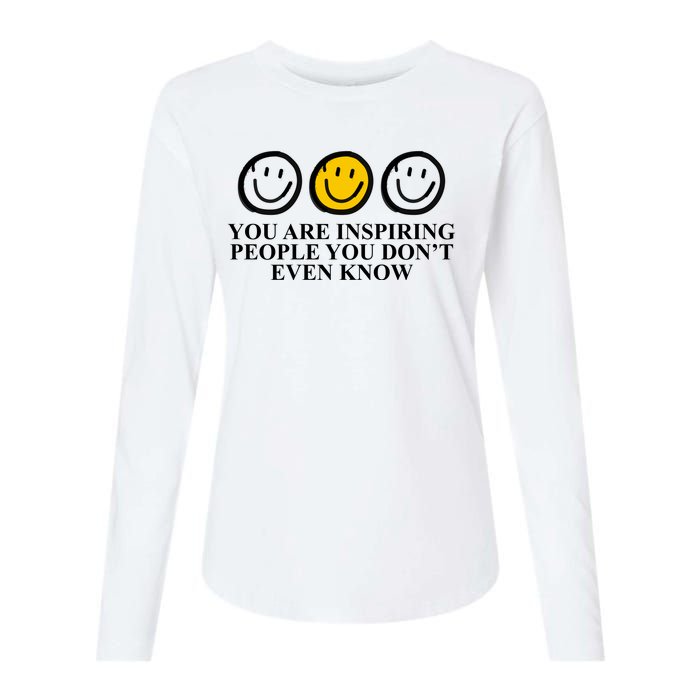 You Are Inspiring People You Don't Even Know Smile Face Womens Cotton Relaxed Long Sleeve T-Shirt