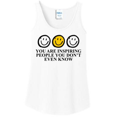 You Are Inspiring People You Don't Even Know Smile Face Ladies Essential Tank