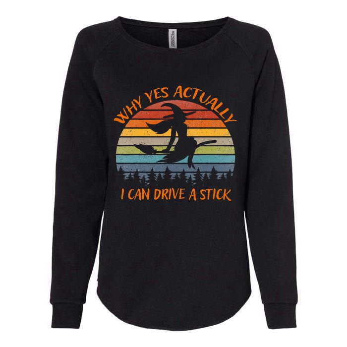 Yes Actually I Can Drive A Stick Halloween 2024 Womens California Wash Sweatshirt