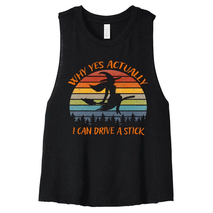 Yes Actually I Can Drive A Stick Halloween 2024 Women's Racerback Cropped Tank