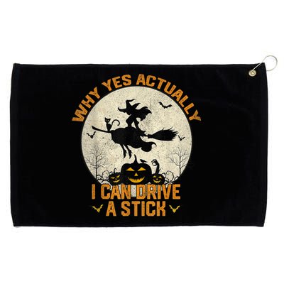 Yes Actually I Can Drive A Stick Halloween Grommeted Golf Towel