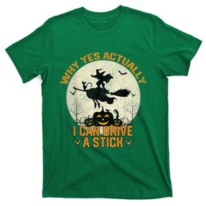 Yes Actually I Can Drive A Stick Halloween T-Shirt