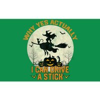 Yes Actually I Can Drive A Stick Halloween Bumper Sticker