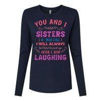 You And I Are Sisters If You Fall Funny Sister Sibling Womens Cotton Relaxed Long Sleeve T-Shirt