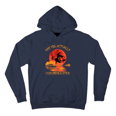 Yes Actually I Can Drive A Stick Halloween 2022 Hoodie