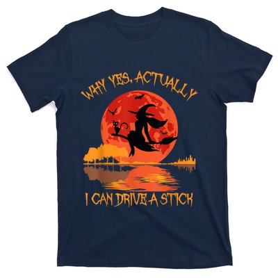 Yes Actually I Can Drive A Stick Halloween 2022 T-Shirt