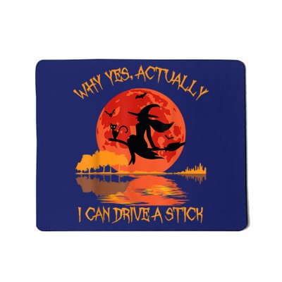 Yes Actually I Can Drive A Stick Halloween 2022 Mousepad