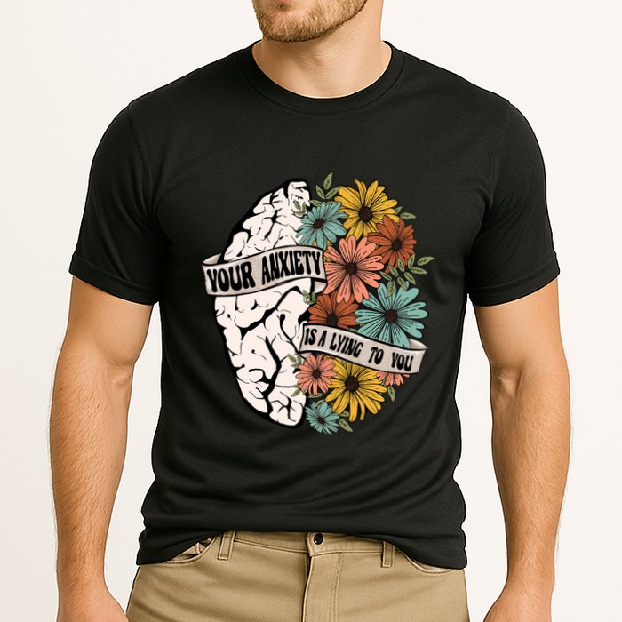 Your Anxiety Is A Lying To You Cooling Performance Crew T-Shirt