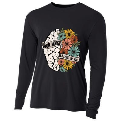 Your Anxiety Is A Lying To You Cooling Performance Long Sleeve Crew