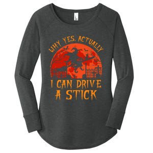 Yes Actually I Can Drive A Stick Witch Halloween Costume Women's Perfect Tri Tunic Long Sleeve Shirt