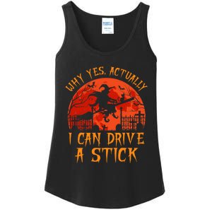 Yes Actually I Can Drive A Stick Witch Halloween Costume Ladies Essential Tank