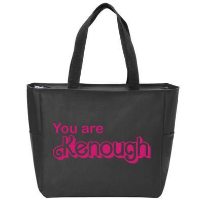 You Are Kenough Enough Movie Meme Zip Tote Bag