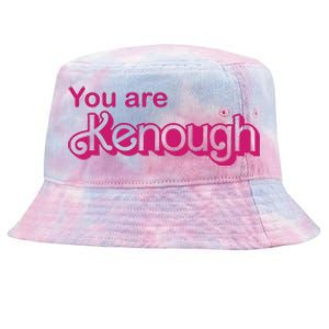 You Are Kenough Enough Movie Meme Tie-Dyed Bucket Hat