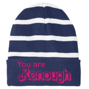 You Are Kenough Enough Movie Meme Striped Beanie with Solid Band