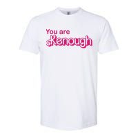 You Are Kenough Enough Movie Meme Softstyle CVC T-Shirt