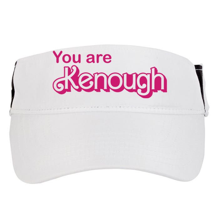 You Are Kenough Enough Movie Meme Adult Drive Performance Visor