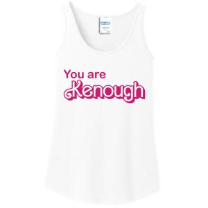 You Are Kenough Enough Movie Meme Ladies Essential Tank