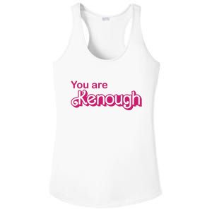 You Are Kenough Enough Movie Meme Ladies PosiCharge Competitor Racerback Tank