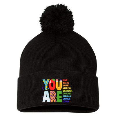 You Are Kind Unique Loved School Teacher Life Pom Pom 12in Knit Beanie
