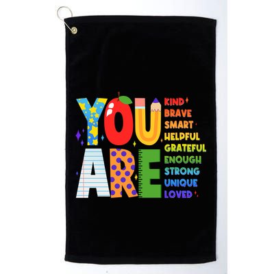 You Are Kind Unique Loved School Teacher Life Golf Towel