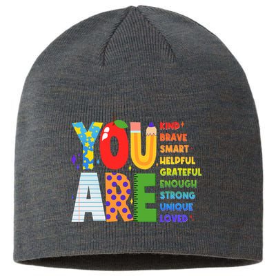 You Are Kind Unique Loved School Teacher Life Sustainable Beanie