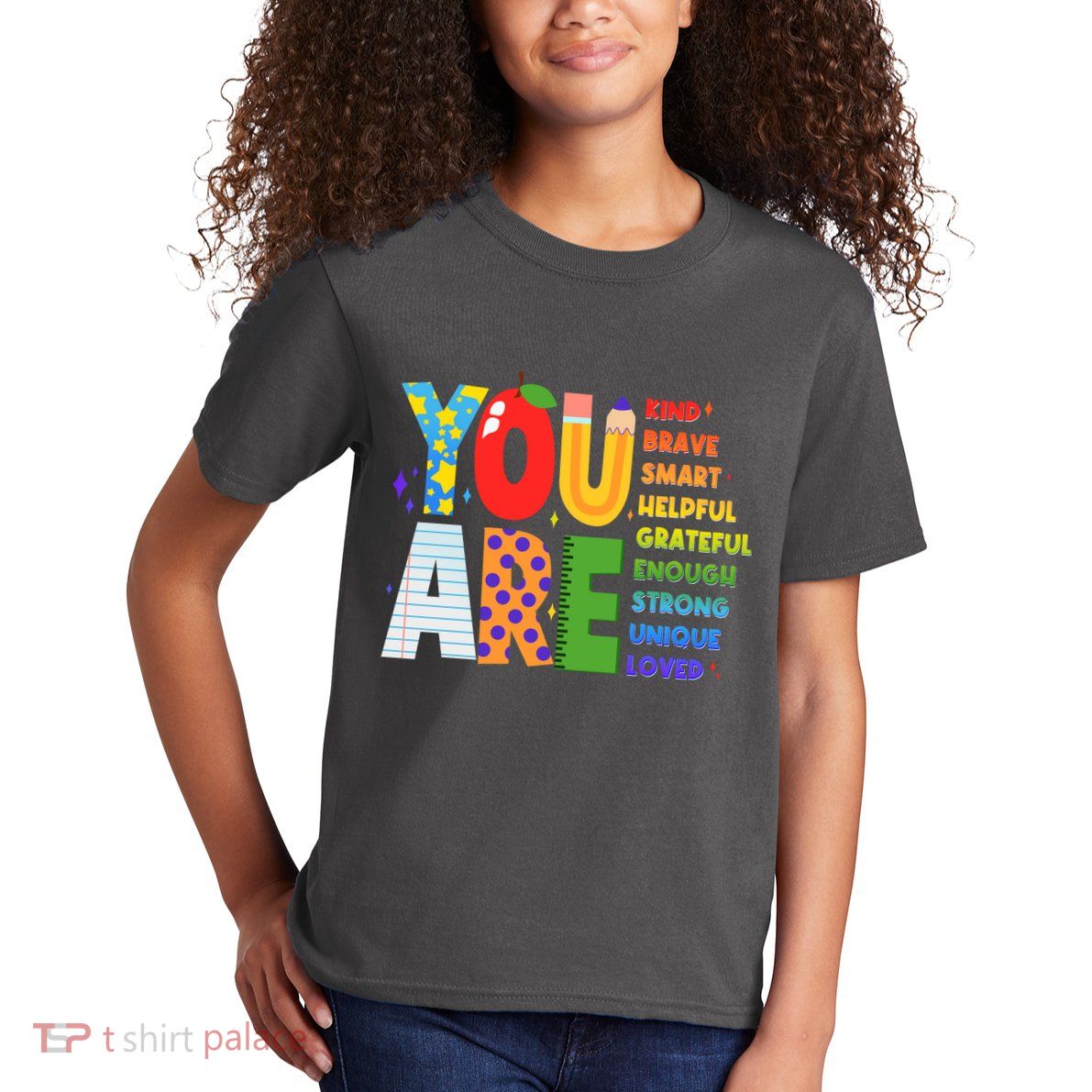 You Are Kind Unique Loved School Teacher Life Kids T-Shirt