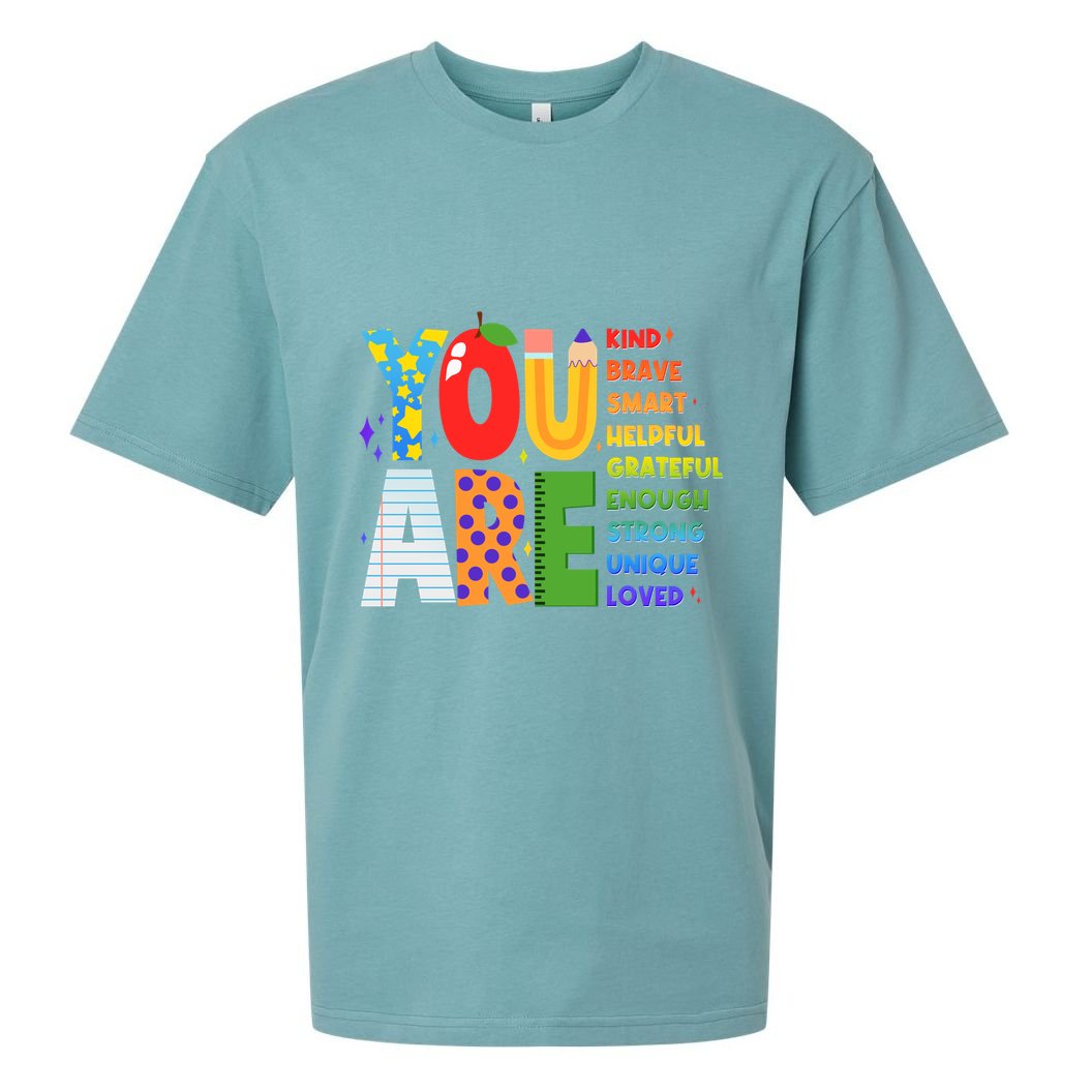You Are Kind Unique Loved School Teacher Life Sueded Cloud Jersey T-Shirt