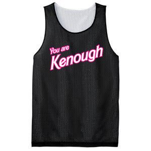 You Are Kenough Funny You Are Kenough For Men Women Mesh Reversible Basketball Jersey Tank