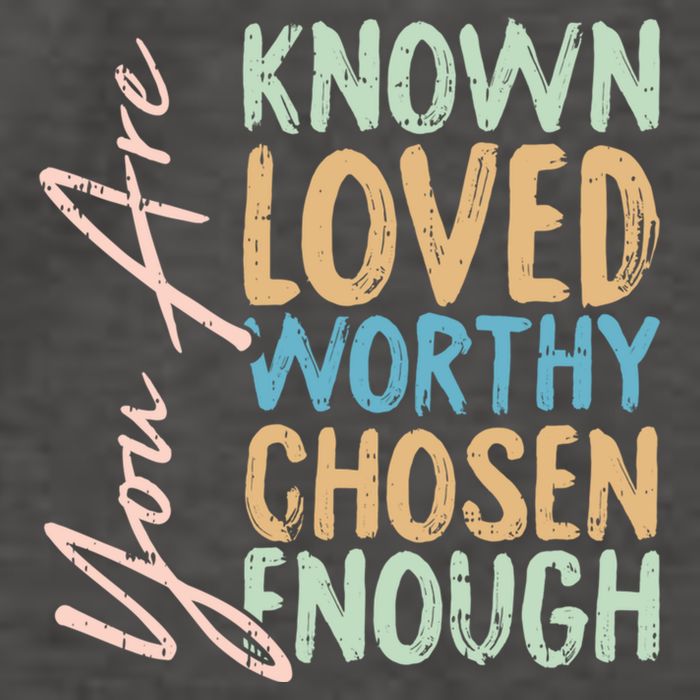 You Are Known Loved Worthy Chosen Enough Christian Religous Gift Vector Backpack