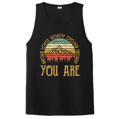 You Are Known Loved Worthy Chosen Enough Funny Gift Christian Gift PosiCharge Competitor Tank