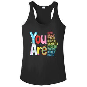 You Are Kind Brave Smart Helpful Grateful Enough Strong Great Gift Ladies PosiCharge Competitor Racerback Tank