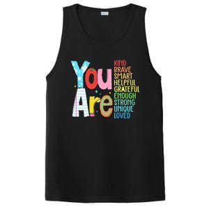 You Are Kind Brave Smart Helpful Grateful Enough Strong Great Gift PosiCharge Competitor Tank