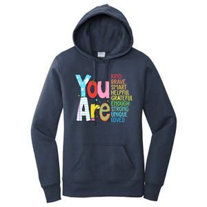 You Are Kind Brave Smart Helpful Grateful Enough Strong Great Gift Women's Pullover Hoodie