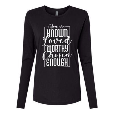 You Are Known Loved Worthy Chosen Enough Adoption Mom Funny Gift Womens Cotton Relaxed Long Sleeve T-Shirt