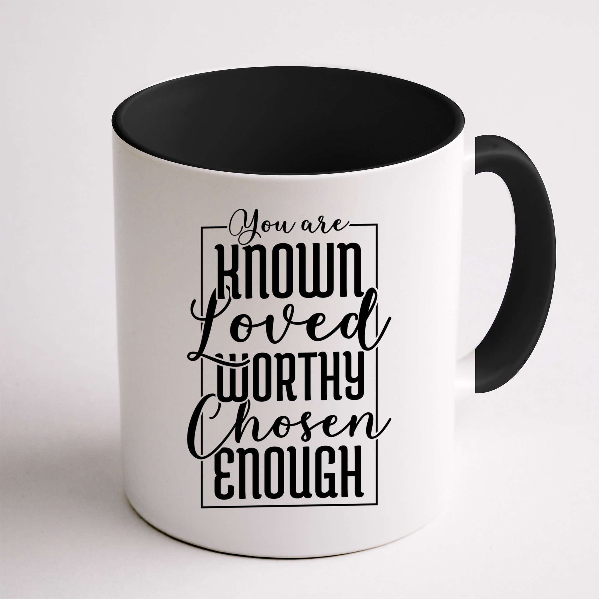 You Are Known Loved Worthy Chosen Enough Adoption Mom Funny Gift Mug