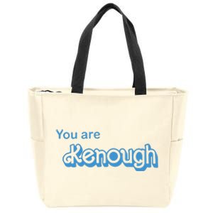 You Are Kenough Blue Zip Tote Bag