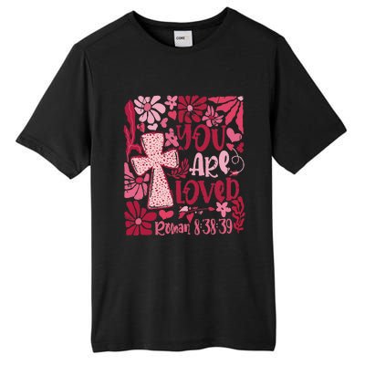 You Are Loved Boho Valentine Flower Jesus Christian Tall Fusion ChromaSoft Performance T-Shirt