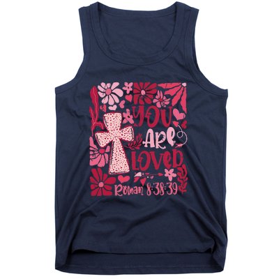 You Are Loved Boho Valentine Flower Jesus Christian Tank Top