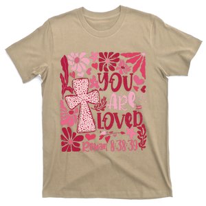 You Are Loved Boho Valentine Flower Jesus Christian T-Shirt