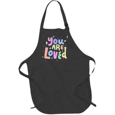 You Are Loved Colorful Quote Cute Gift Full-Length Apron With Pockets